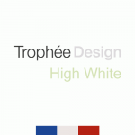 Trophée Design High White